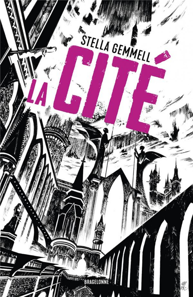LA CITE, T1 : LA CITE - GEMMELL STELLA - BRAGELONNE