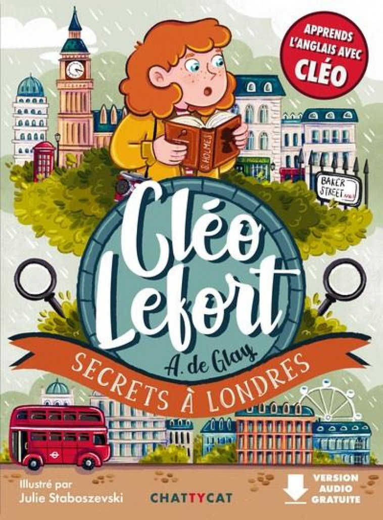 CLEO LEFORT : SECRETS A LONDRES - DE GLAY - CHATTYCAT