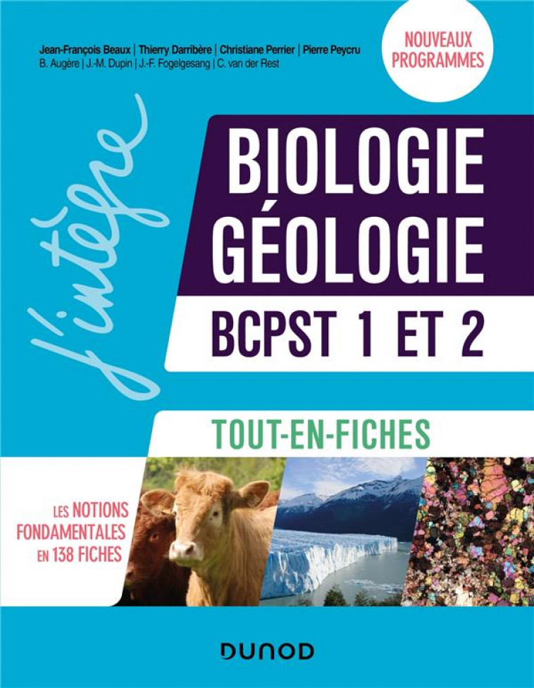 BIOLOGIE ET GEOLOGIE TOUT EN FICHES - BCPST 1 ET 2 - 2E ED. - BEAUX/DARRIBERE - DUNOD