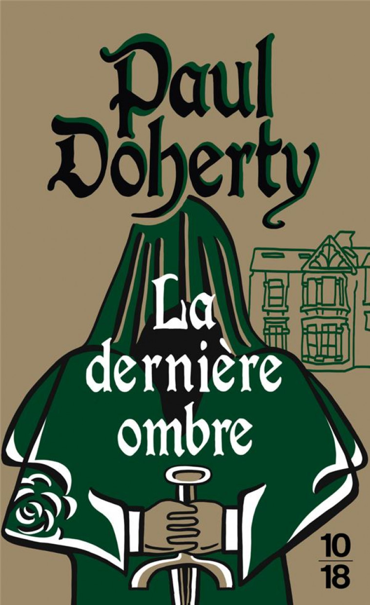 LA DERNIERE OMBRE - POCHE - DOHERTY PAUL - 10 X 18
