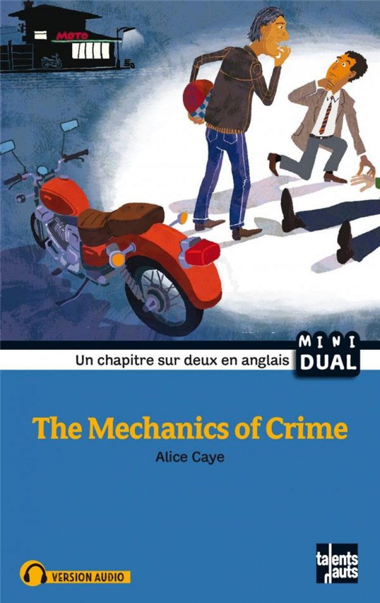 MECHANICS OF CRIME (THE) NOUVELLE EDITION - CAYE/VALLANCIEN - Talents hauts