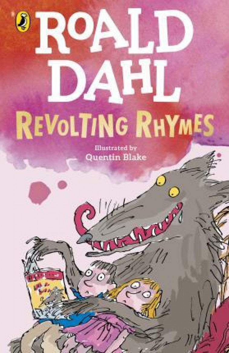 ROALD DAHL REVOLTING RHYMES /ANGLAIS - DAHL ROALD - NC