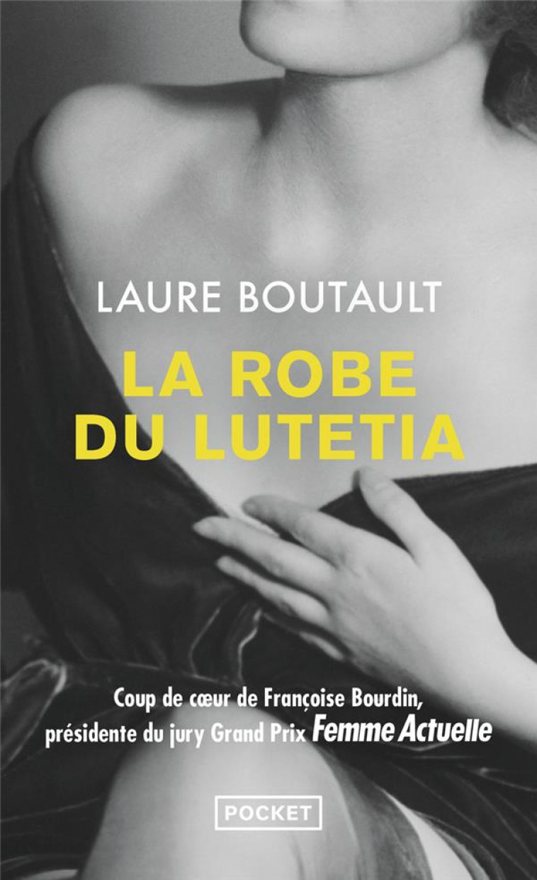 LA ROBE DU LUTETIA - BOUTAULT LAURE - POCKET