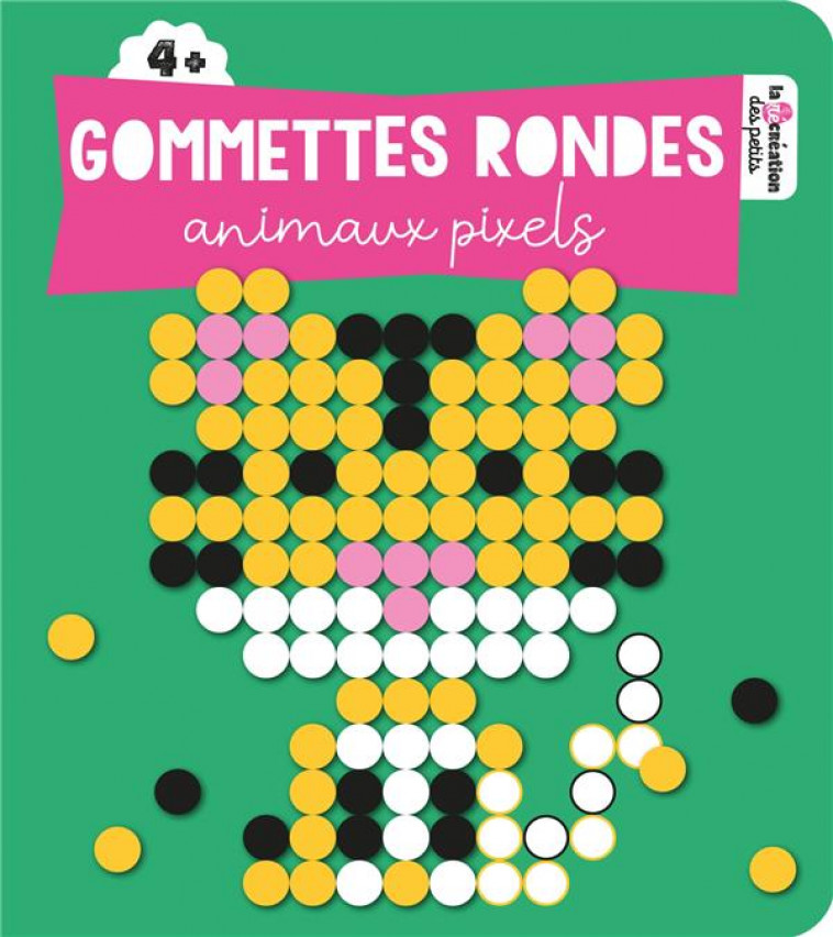 GOMMETTES RONDES ANIMAUX PIXELS - COLLECTIF - HACHETTE