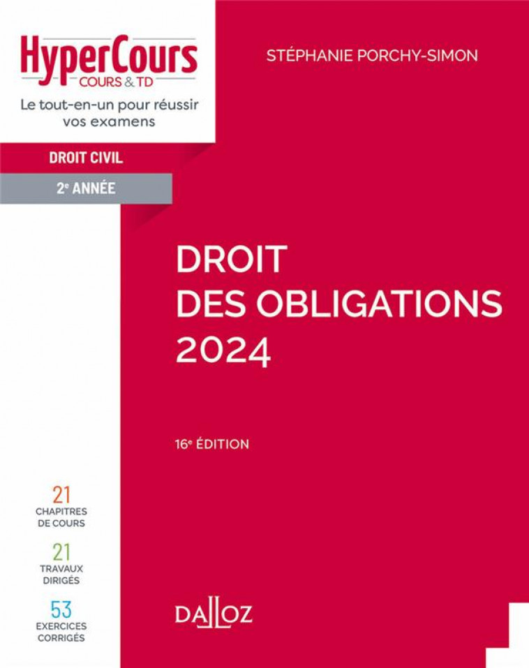 DROIT DES OBLIGATIONS 2024. 16E ED. - PORCHY-SIMON S. - DALLOZ