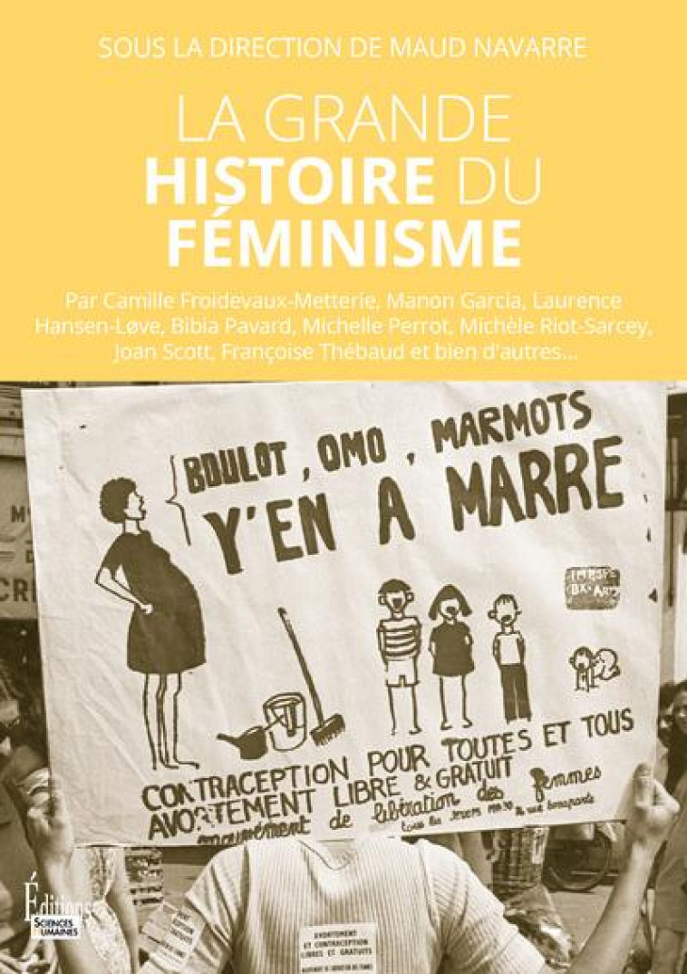 LA GRANDE HISTOIRE DU FEMINISME - NAVARRE MAUD - SCIENCES HUMAIN