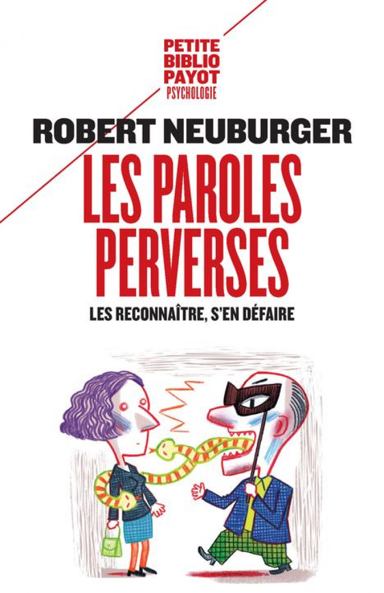 LES PAROLES PERVERSES - NEUBURGER ROBERT - PAYOT POCHE