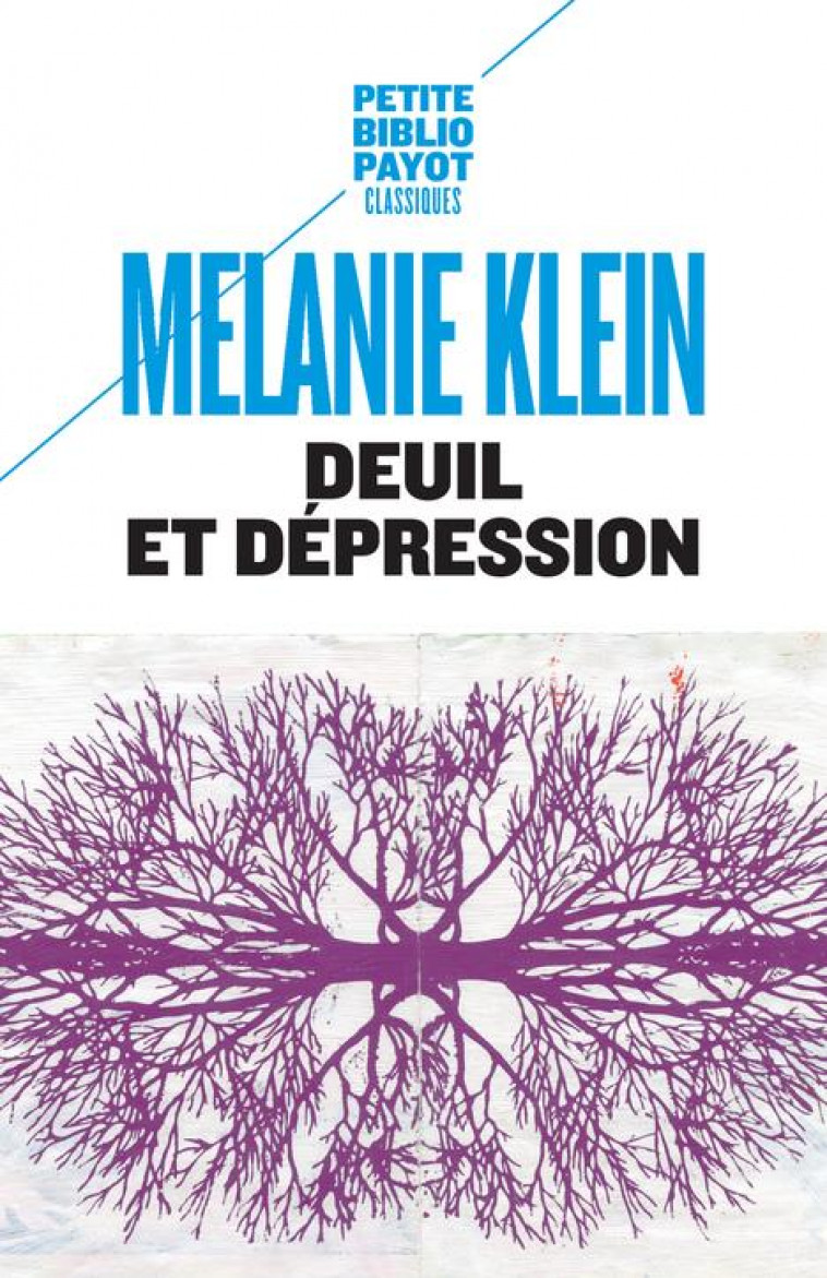 DEUIL ET DEPRESSION - KLEIN/HARRUS-REVIDI - Payot