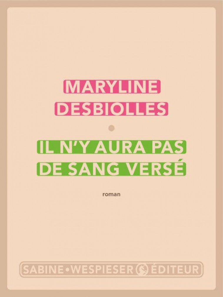 IL N-Y AURA PAS DE SANG VERSE - DESBIOLLES MARYLINE - SABINE WESPIESE
