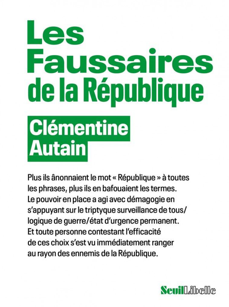 LES FAUSSAIRES DE LA REPUBLIQUE - AUTAIN CLEMENTINE - SEUIL