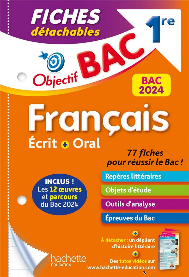 OBJECTIF BAC FICHES DETACHABLES FRANCAIS 1RE BAC 2024 - PINCON/SOURISSE - HACHETTE