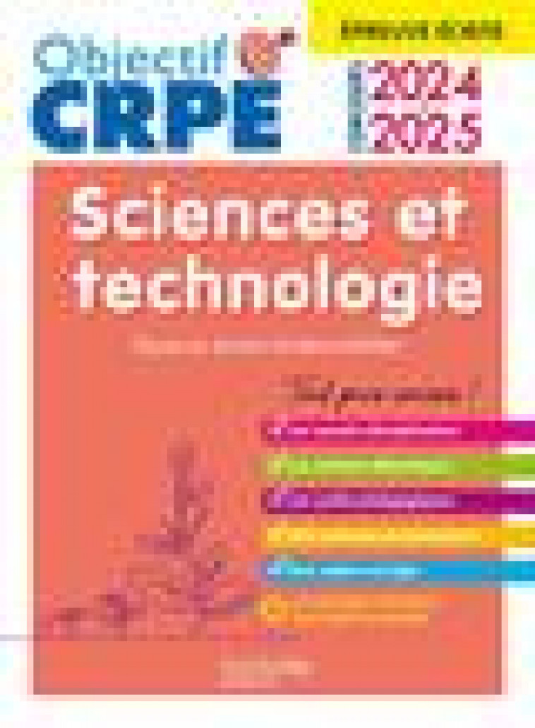 OBJECTIF CRPE 2024 - 2025 - SCIENCES ET TECHNOLOGIE - EPREUVE ECRITE D-ADMISSIBILITE - HAMDANI-BENNOUR - HACHETTE