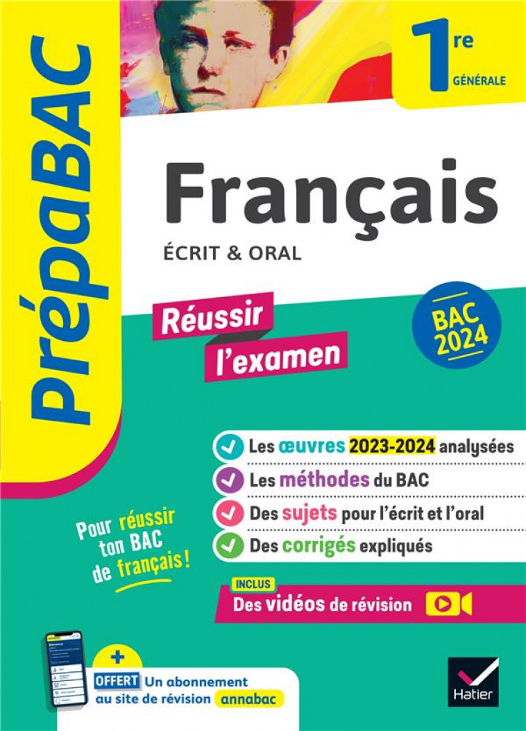 PREPABAC FRANCAIS 1ERE GENERALE - BAC DE FRANCAIS 2024 (ECRIT & ORAL) - AVEC LES OEUVRES AU PROGRAMME - BERNARD/MARECHAL - HATIER SCOLAIRE