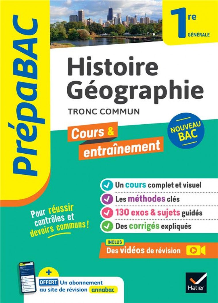 PREPABAC HISTOIRE-GEOGRAPHIE 1ERE GENERALE - NOUVEAU PROGRAMME DE PREMIERE - CLAVEL/GUEILHERS - HATIER SCOLAIRE