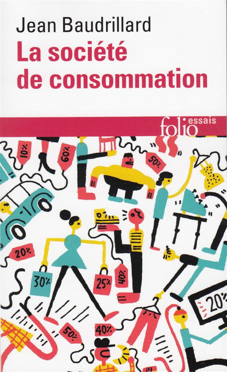 LA SOCIETE DE CONSOMMATION - BAUDRILLARD/MAYER - GALLIMARD