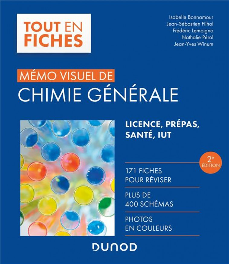 MEMO VISUEL DE CHIMIE GENERALE - 2E ED. - BONNAMOUR/FILHOL - DUNOD