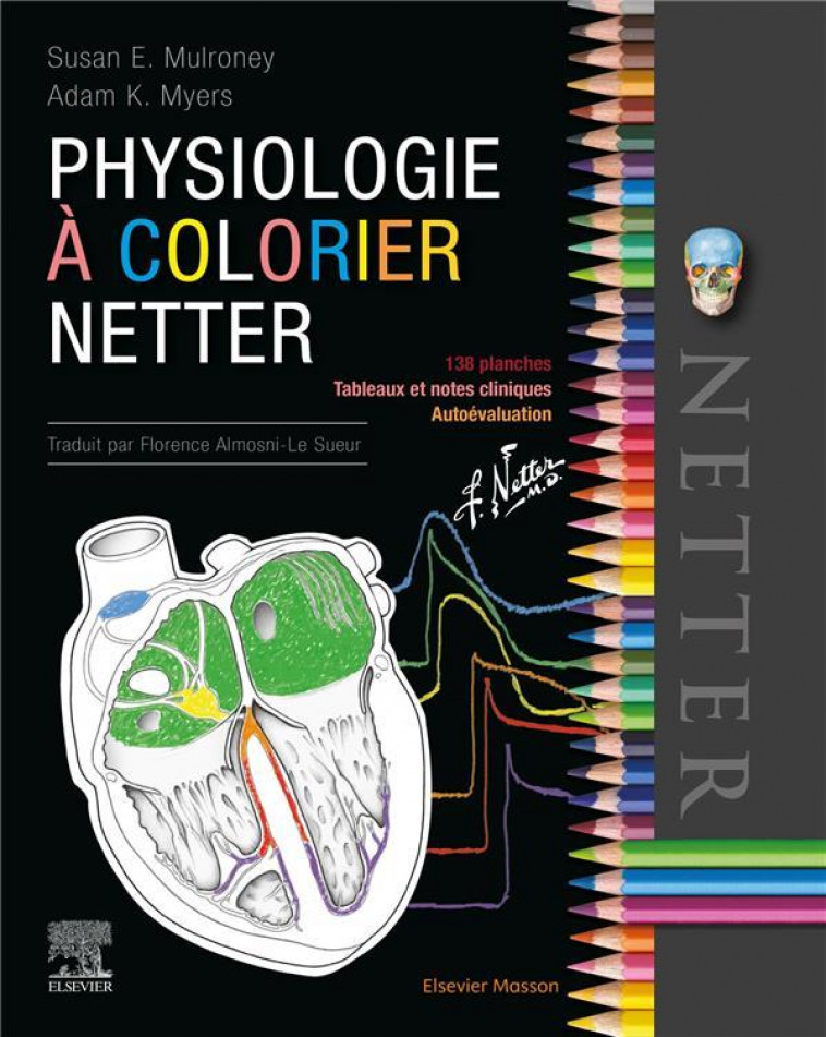 PHYSIOLOGIE A COLORIER NETTER - MULRONEY/MYERS - MASSON