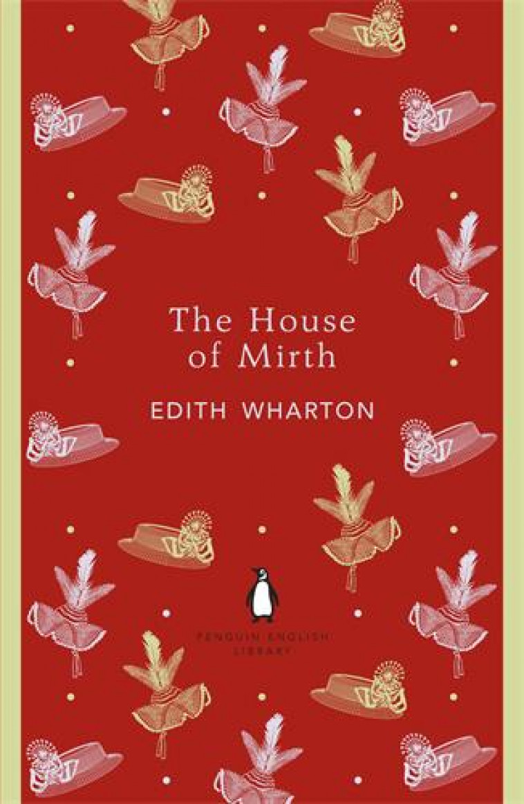 THE HOUSE OF MIRTH - WHARTON EDITH - PENGUIN UK