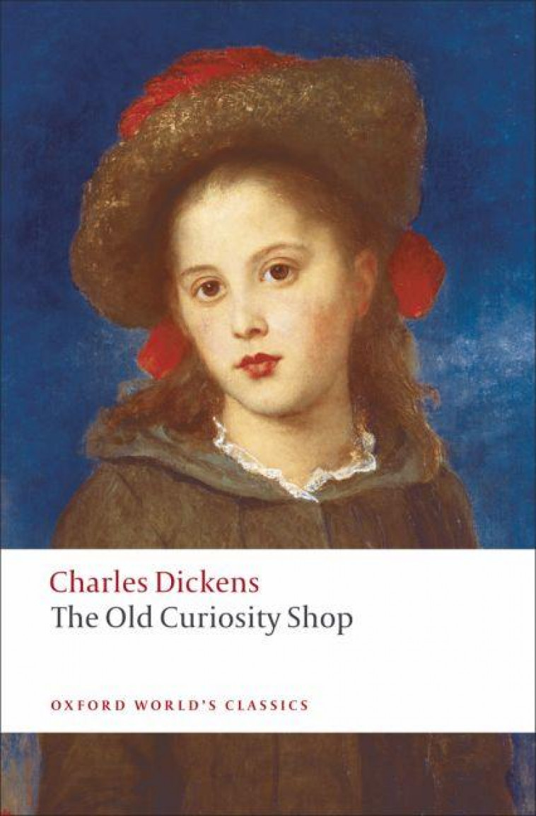 THE OLD CURIOSITY SHOP - DICKENS, CHARLES - OXFORD UP ACAD