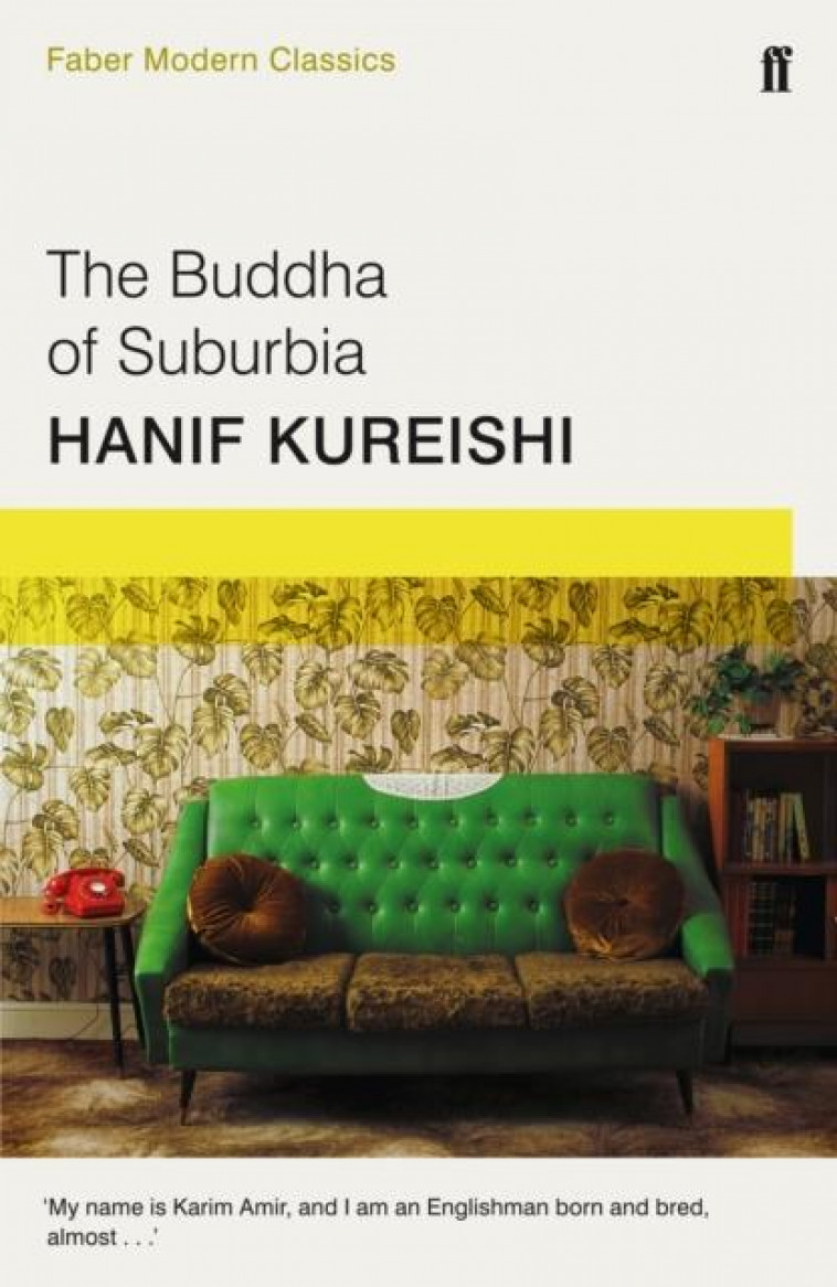 THE BUDDHA OF SUBURBIA - KUREISHI, HANIF - FABER ET FABER