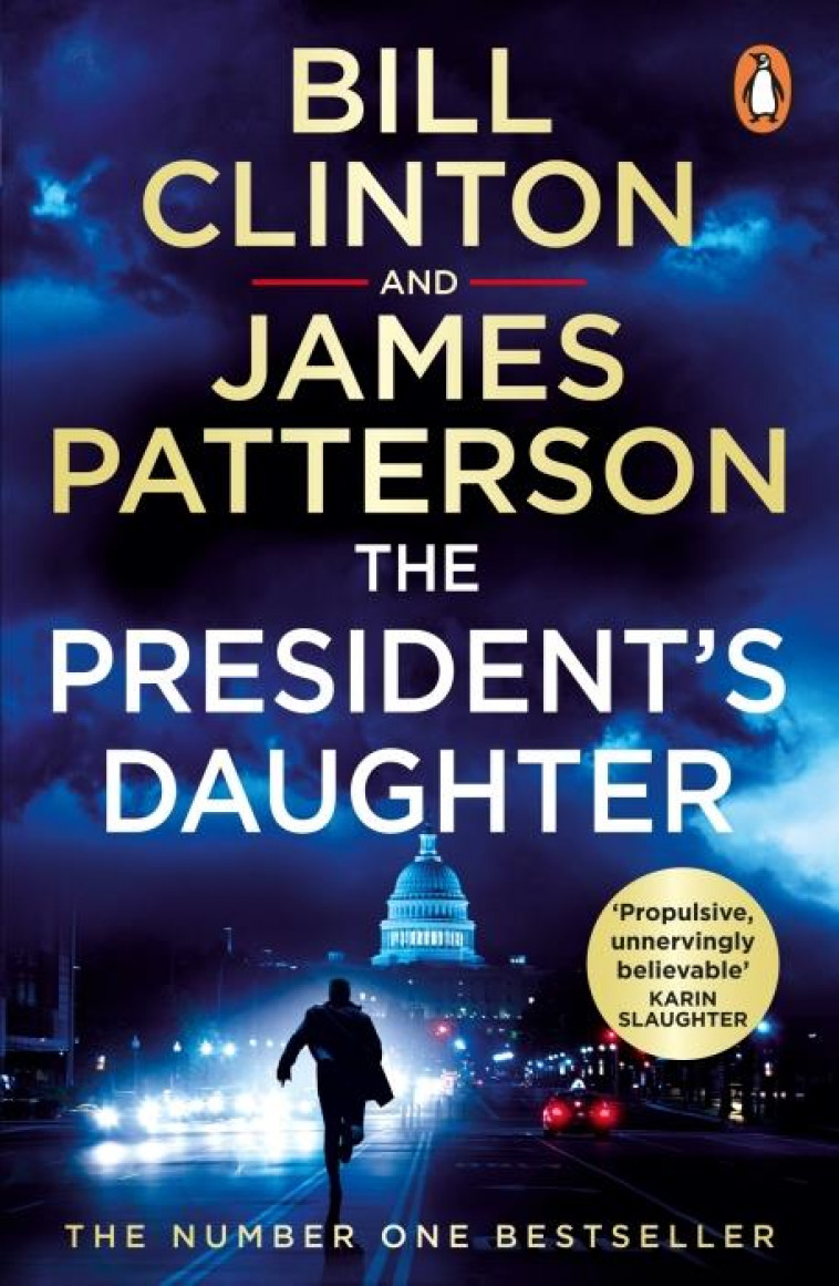 THE PRESIDENT-S DAUGHTER* - CLINTON, BILL &  PATTERSON, JA - NC