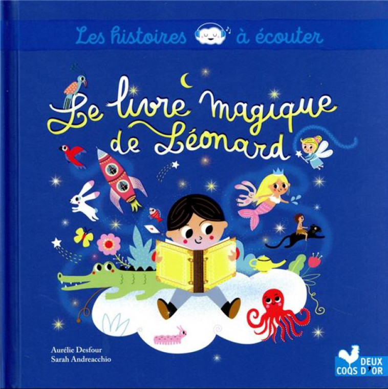 LE LIVRE MAGIQUE DE LEONARD - ANDREACCHIO/DESFOUR - HACHETTE