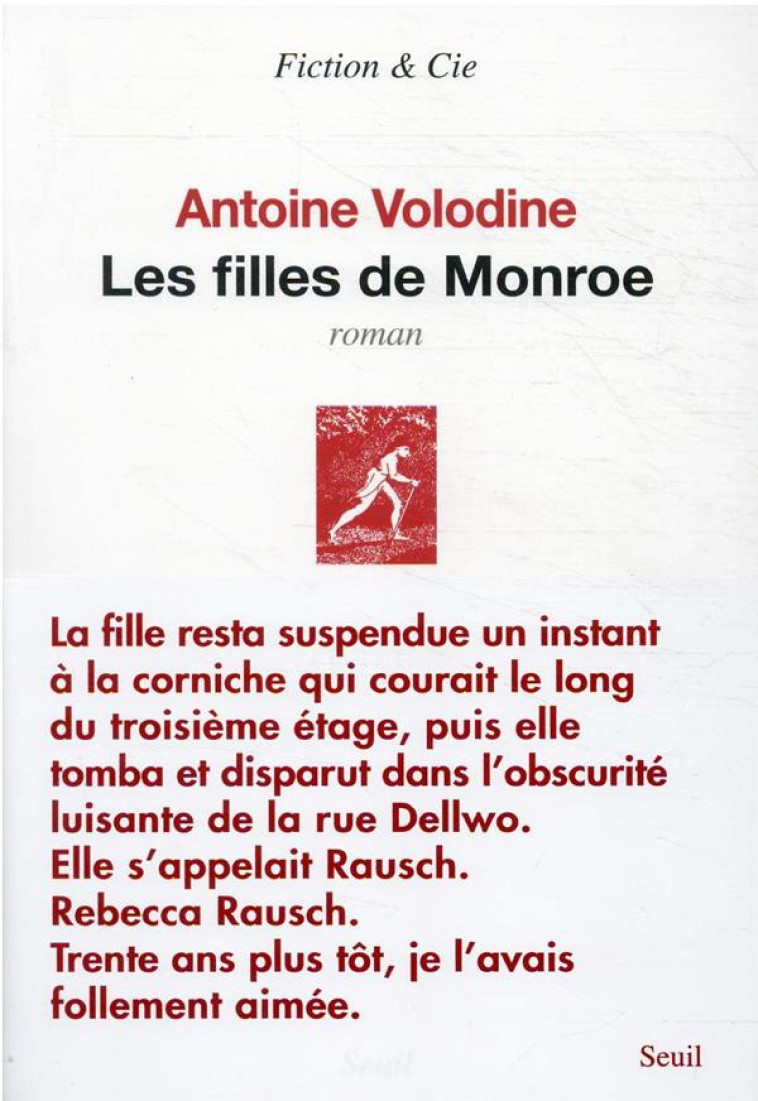 LES FILLES DE MONROE - VOLODINE ANTOINE - SEUIL