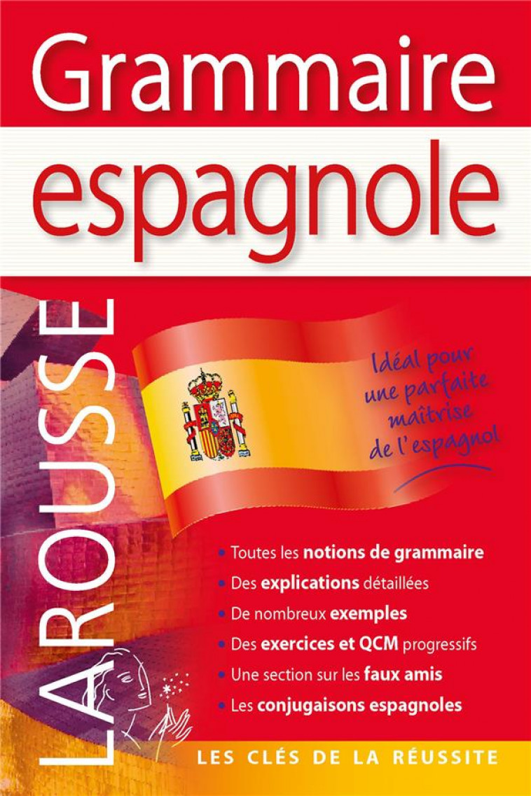 GRAMMAIRE ESPAGNOLE - COLLECTIF - Larousse