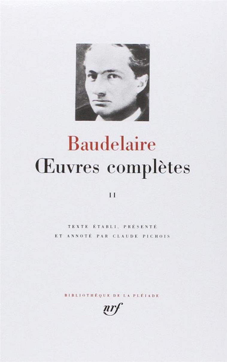 OEUVRES COMPLETES T2 - BAUDELAIRE CHARLES - GALLIMARD
