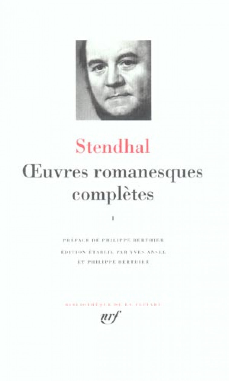 OEUVRES ROMANESQUES COMPLETES - STENDHAL/BERTHIER - GALLIMARD