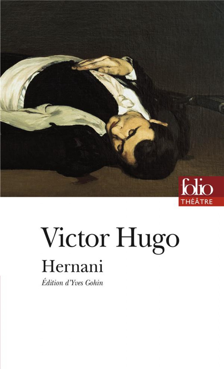 HERNANI (FOLIO THEATRE) - HUGO VICTOR - GALLIMARD