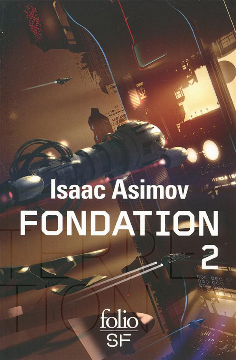 LE CYCLE DE FONDATION T2 - ASIMOV ISAAC - Gallimard