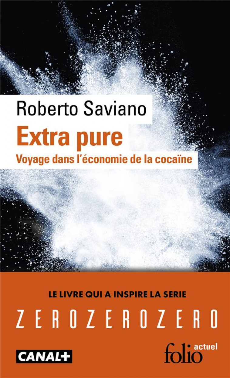 EXTRA PURE - SAVIANO ROBERTO - Gallimard
