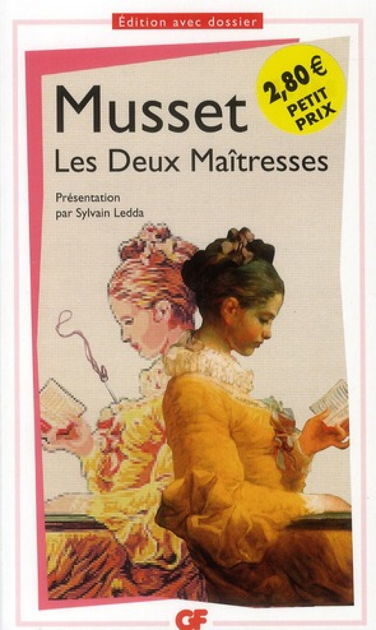 LES DEUX MAITRESSES - MUSSET ALFRED DE - FLAMMARION