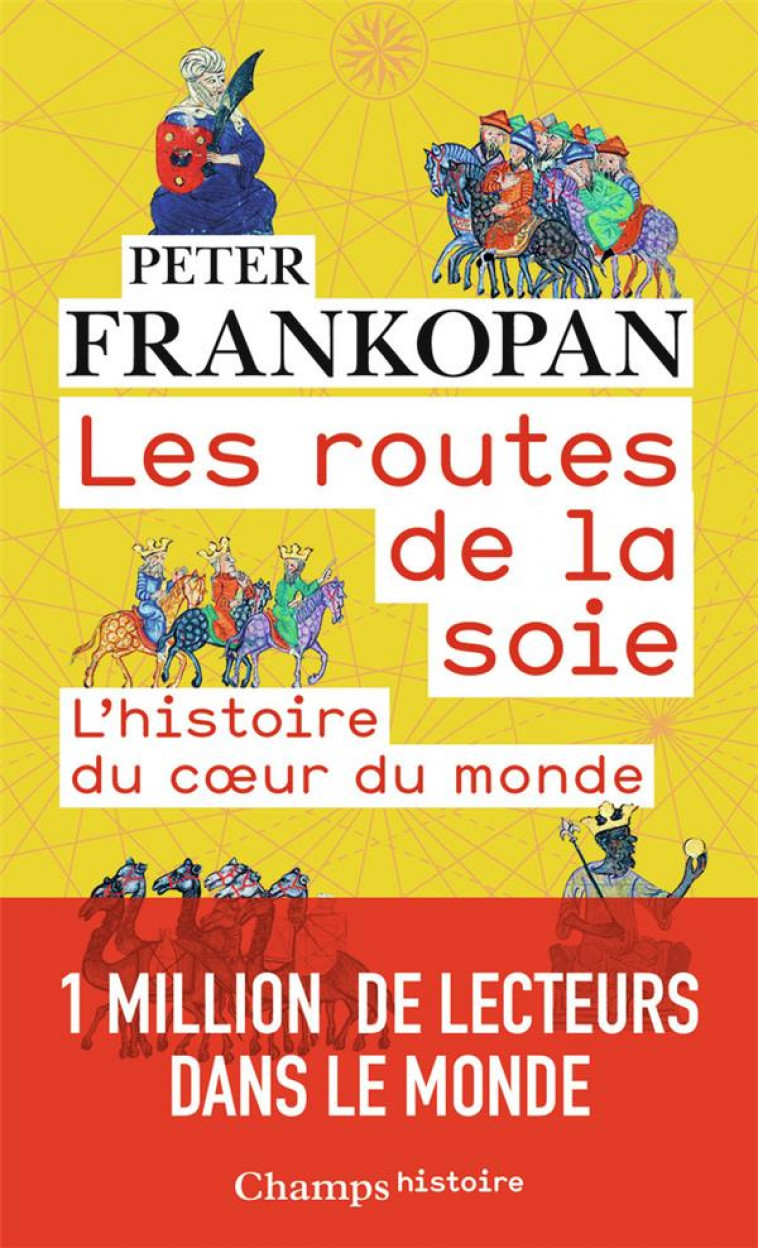 LES ROUTES DE LA SOIE - FRANKOPAN PETER - FLAMMARION