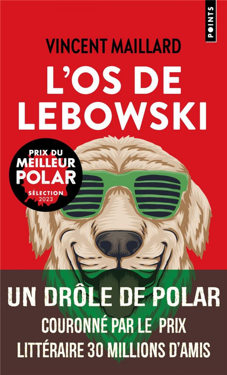L-OS DE LEBOWSKI - MAILLARD VINCENT - POINTS