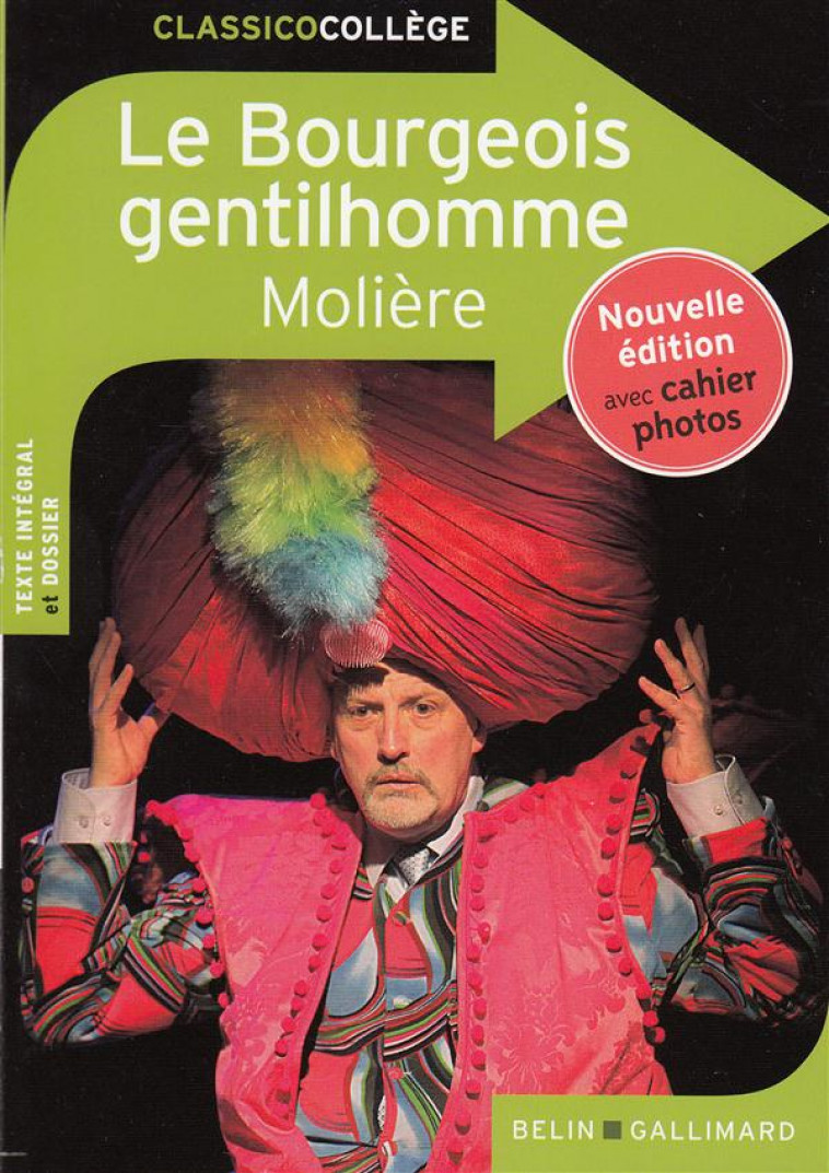 LE BOURGEOIS GENTILHOMME (CLASSICO COLLEGE) - MOLIERE - Belin