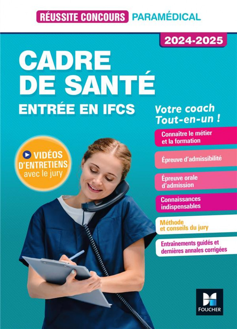 REUSSITE CONCOURS - CADRE DE SANTE - ENTREE EN IFCS - PREPARATION COMPLETE 2024-2025 - PIERRE SYLVIE - FOUCHER