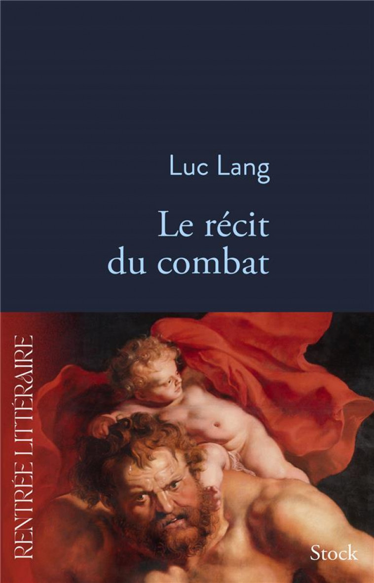 LE RECIT DU COMBAT - LANG LUC - STOCK