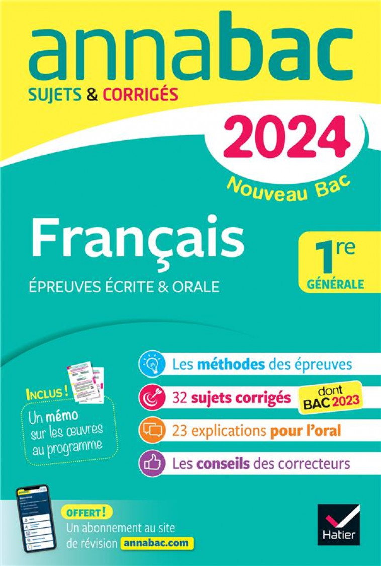 ANNALES DU BAC ANNABAC 2024 FRANCAIS 1ERE GENERALE (BAC DE FRRANCAIS ECRIT & ORAL) - SUR LES OEUVRES - BERNARD/DAUVIN/SPIES - DIDIER
