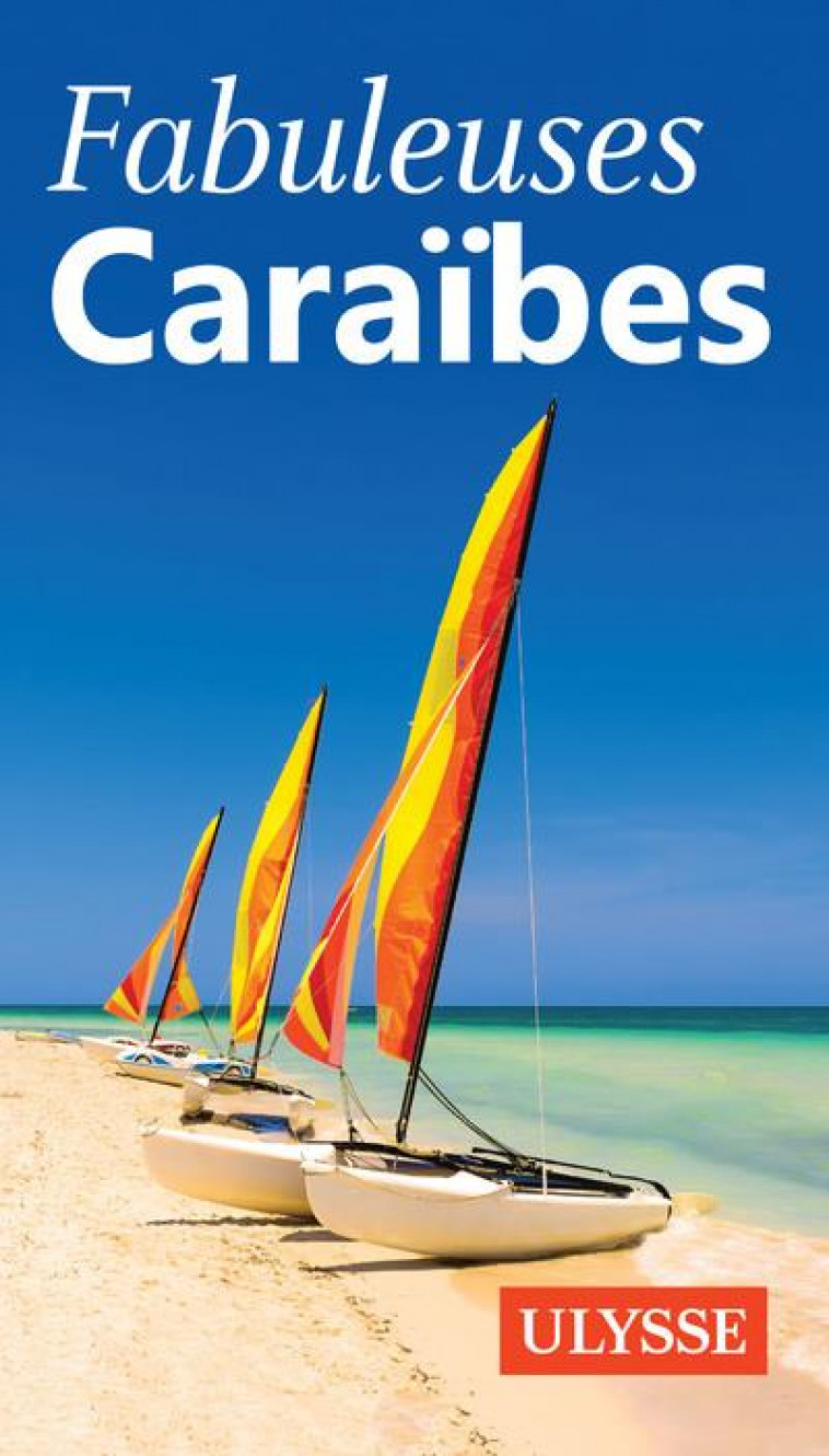 FABULEUSES CARAIBES - COLLECTIF - ULYSSE