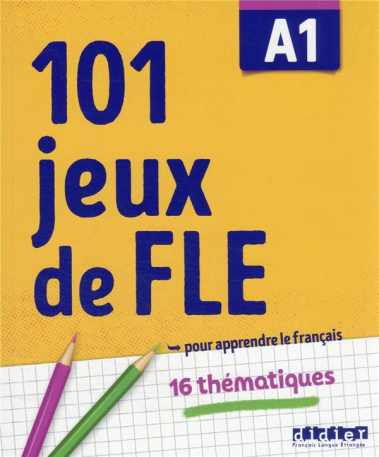 101 JEUX DE FLE A1 - CAHIER - ROUX/JARDIM - DIDIER