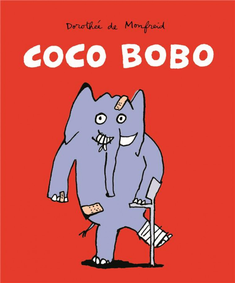 COCO BOBO - MONFREID DE DOROTHEE - EDL