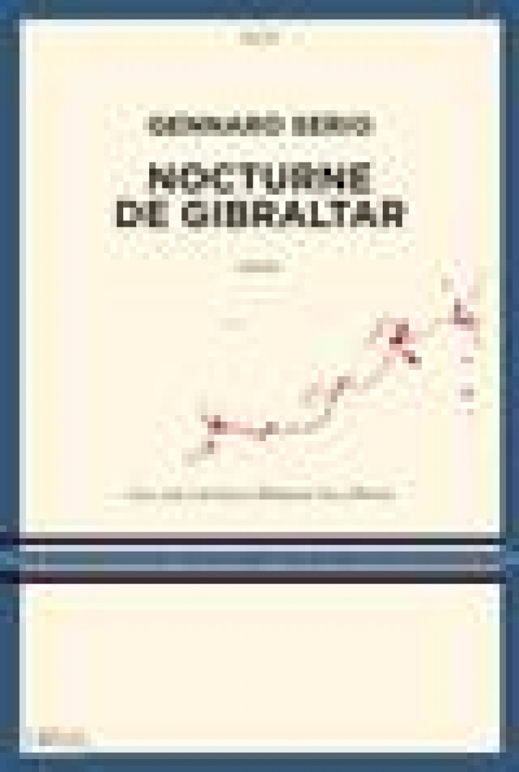 NOCTURNE DE GIBRALTAR - SERIO/VILA-MATAS - NC
