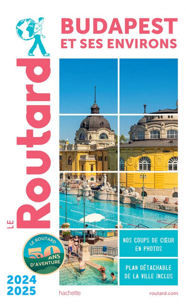 GUIDE DU ROUTARD BUDAPEST 2024/25 - COLLECTIF - HACHETTE