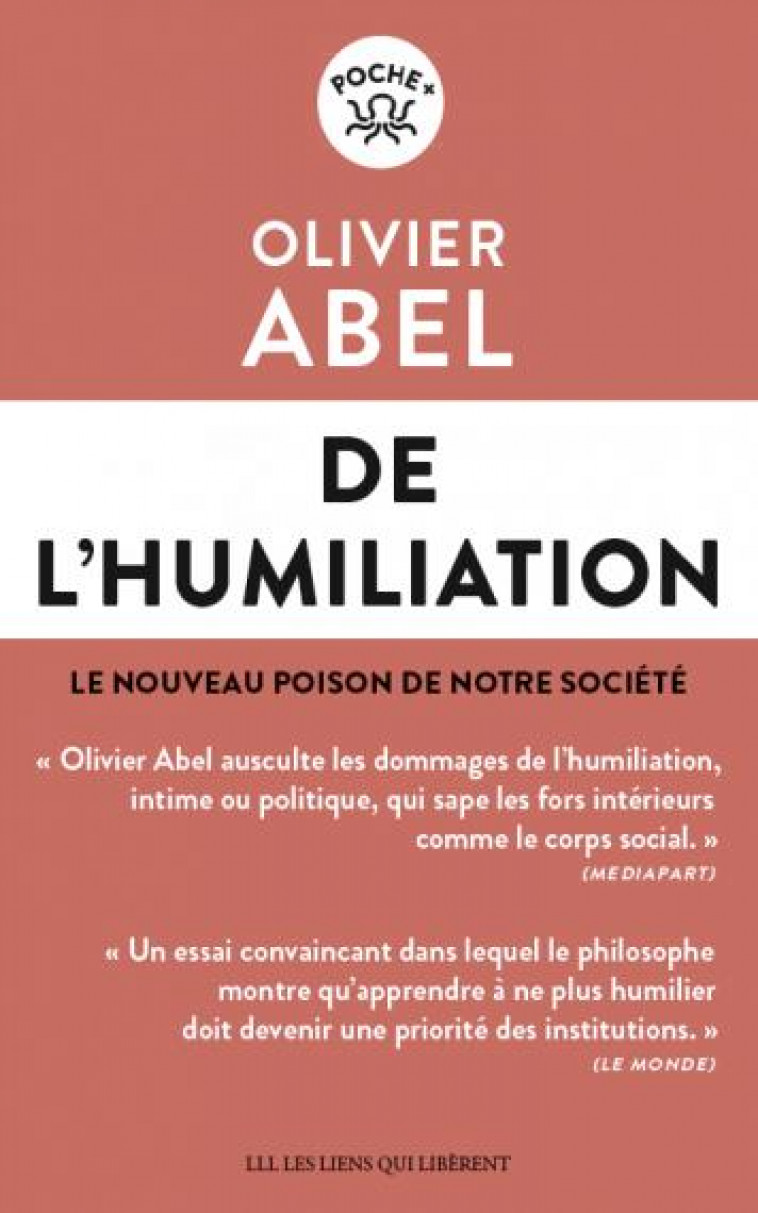 DE L-HUMILIATION - ABEL OLIVIER - LIENS LIBERENT