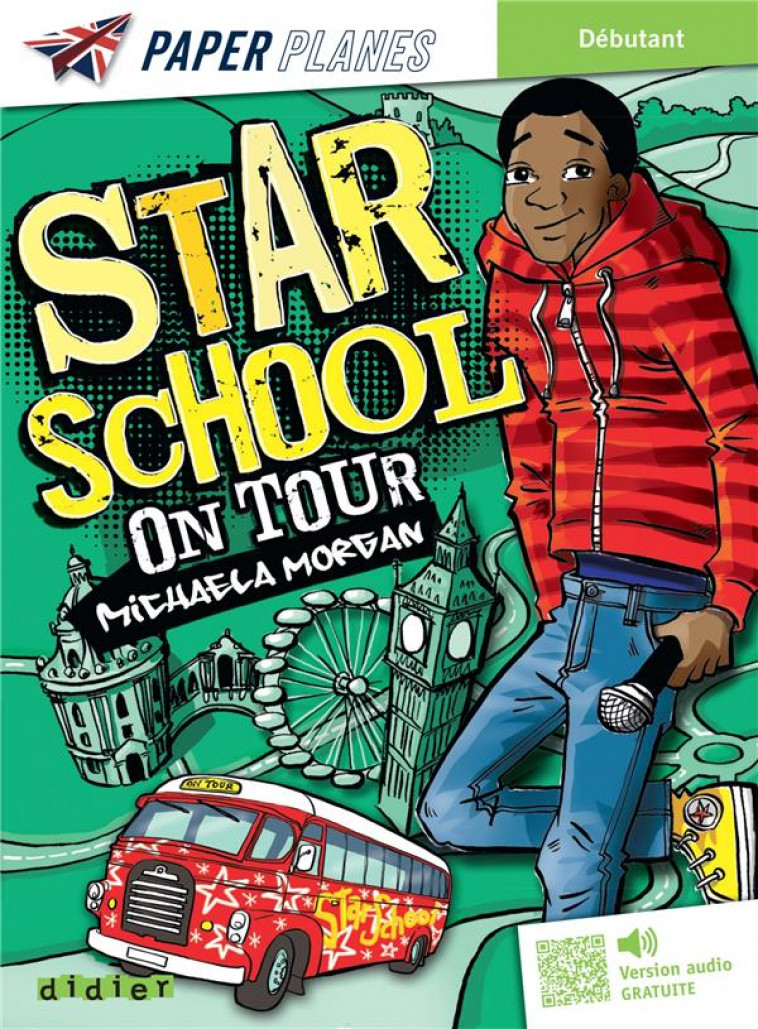 STAR SCHOOL ON TOUR - LIVRE + MP3 - ED. 2023 - MORGAN MICHAELA - DIDIER