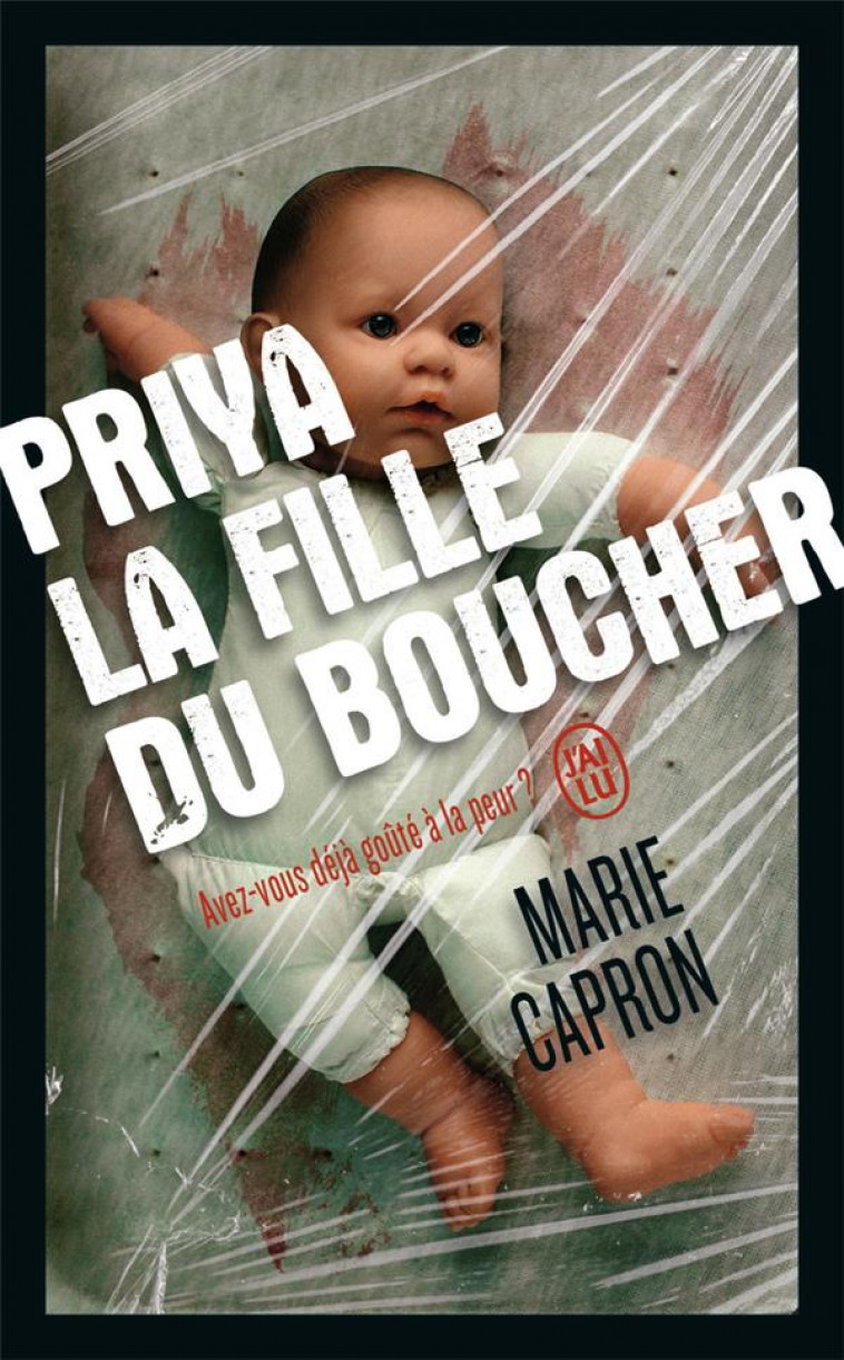 PRIYA - LA FILLE DU BOUCHER - CAPRON MARIE - J'AI LU