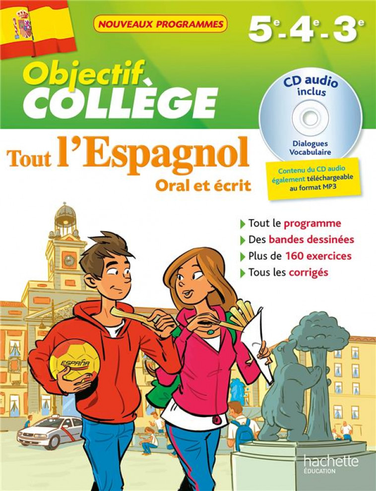 OBJECTIF COLLEGE - TOUT L-ESPAGNOL - 5EME- 4EME ET 3EME - COLLECTIF - Hachette Education