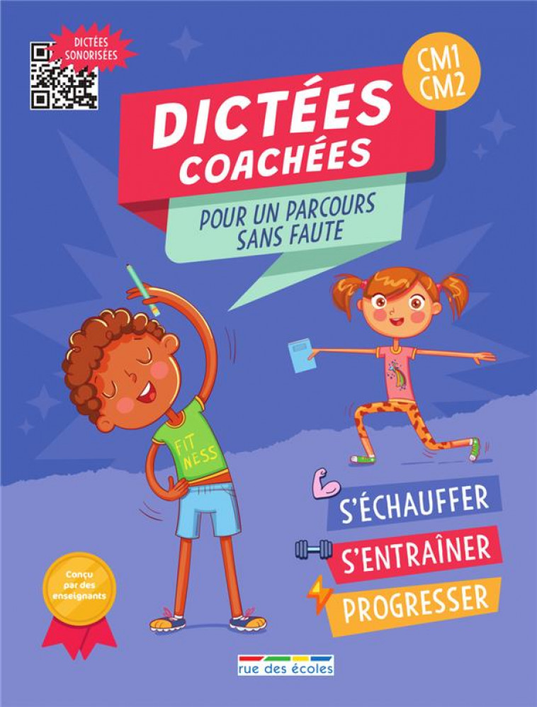 DICTEES COACHEES CM1-CM2 - VISER LE SANS FAUTE ! - COLLECTIF - ANNALES-RDECOLE